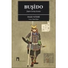 Buşido Japon Savaş Sanatı