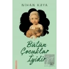 Bütün Çocuklar İyidir