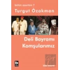 Bütün Oyunları 7 - Deli Bayramı / Komşularımız