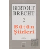 Bütün Şiirleri 2