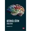 BÜTÜNCÜL EĞİTİM - Giriş Kitabı