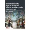 Bütünleştirilmiş Eğitim Programı Model ve Yaklaşımlar