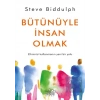 Bütünüyle İnsan Olmak