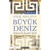 Büyük Deniz: Akdeniz’de İnsanlık Tarihi