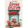 Büyük Dostum