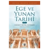 Büyük Dünya Tarihi Ege Ve Yunan Tarihi - Cilt 2