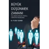 Büyük Düşünme Zamanı