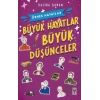Büyük Hayatlar- Büyük Düşünceler