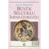 Büyük Selçuklu İmparatorluğu
