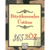 Büyükanneler Üstüne 365 Söz