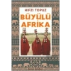 Büyülü Afrika