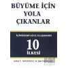 Büyüme İçin Yola Çıkanlar