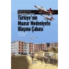 Büyüme Maceramız: Yetişebiliyor muyuz? Türkiyenin Muasır Medeniyetlere Ulaşma Çabası