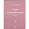 Büyüme Ve Gelişme Ekonomisi - Mükerrem Hiç