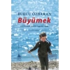 Büyümek: 0 18 Yaş Bebek, Çocuk ve Ergen Ruh Sağlığı