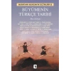 Büyümenin Türkçe Tarihi: Murathan Munganın Seçtikleriyle