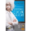 Büyüyünce Çocuk Olucam