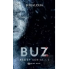 Buz - Hedef Serisi 1