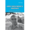 Gabriel Garcia Marquezle Konuşmalar