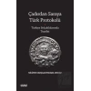 Çadırdan Saraya Türk Protokolü - Türkiye Selçuklularında Teşrifat