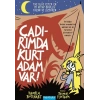 Çadırımda Kurt Adam Var