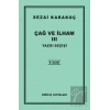Çağ ve İlham 3: Yazgı Seçişi
