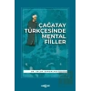 Çağatay Türkçesinde Mental Fiiller