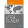 ÇAĞDAŞ SİYASAL SİSTEMLER, Türleri ve Belli Başlı Ülke Uygulamaları / Cilt 1