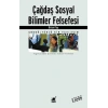 Çağdaş Sosyal Bilimler Felsefesi Çokkültürlü Bir Yaklaşım