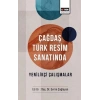 Çağdaş Türk Resim Sanatında Yenilikçi Çalışmalar