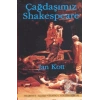 Çağdaşımız Shakespeare