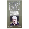 Çağdaşımız Victor Hugo