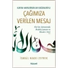 Çağımıza Verilen Mesaj