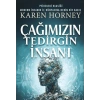 Çağımızın Tedirgin İnsanı