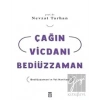 Çağın Vicdanı Bediüzzaman