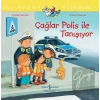 Çağlar Polis İle Tanışıyor İlk Okuma Kitabım