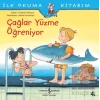 Çağlar Yüzme Öğreniyor - İlk Okuma Kitabım