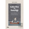 Çaka Bey ve Emirliği
