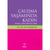 Çalışma Yaşamında Kadın: Kocaeli İlinde Bir Araştırma