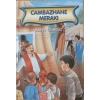 Cambazhane Merakı
