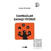 Cambazlar Savaşı Yitirdi: Toplu Öyküler 7