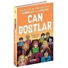 CAN DOSTLAR