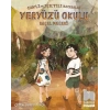 Yeryüzü Okulu: Canlı ve Işıltılı Maceralar