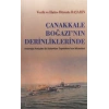 Çanakkale Boğazının Derinliklerinde