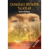 Çanakkale Destanını Yazanlar