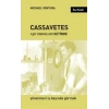 Cassavetes - Aşk Irmakları Setinde