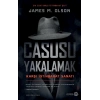 Casusu Yakalamak