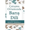 Çatışma Ortamında Barış Dili