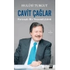 Cavit Çağlar Fırtınalı Bir Yaşamöyküsü