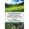 Çay İşletmelerinde Modern Maliyet Yönetimi Yaklaşımları ve Dengeli Başarı Göstergesi